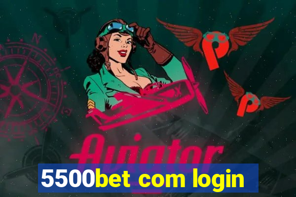 5500bet com login